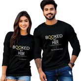 Booked by Him & Her printed couple T shirt