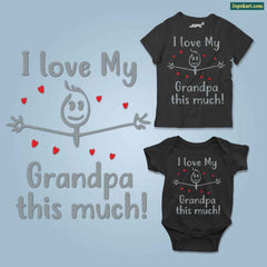 I Love My Grandpa This Much
