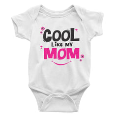Cool Like my Mom Rompers