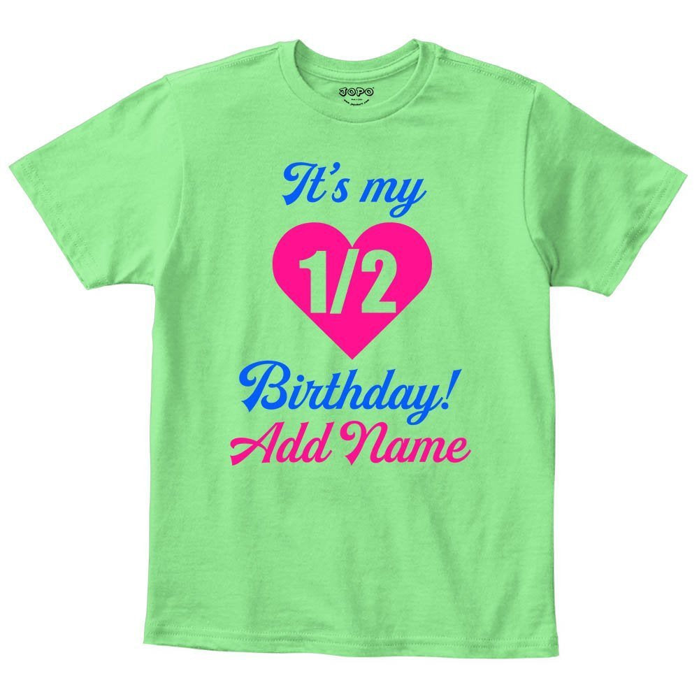 Customised Half Birthday Tee