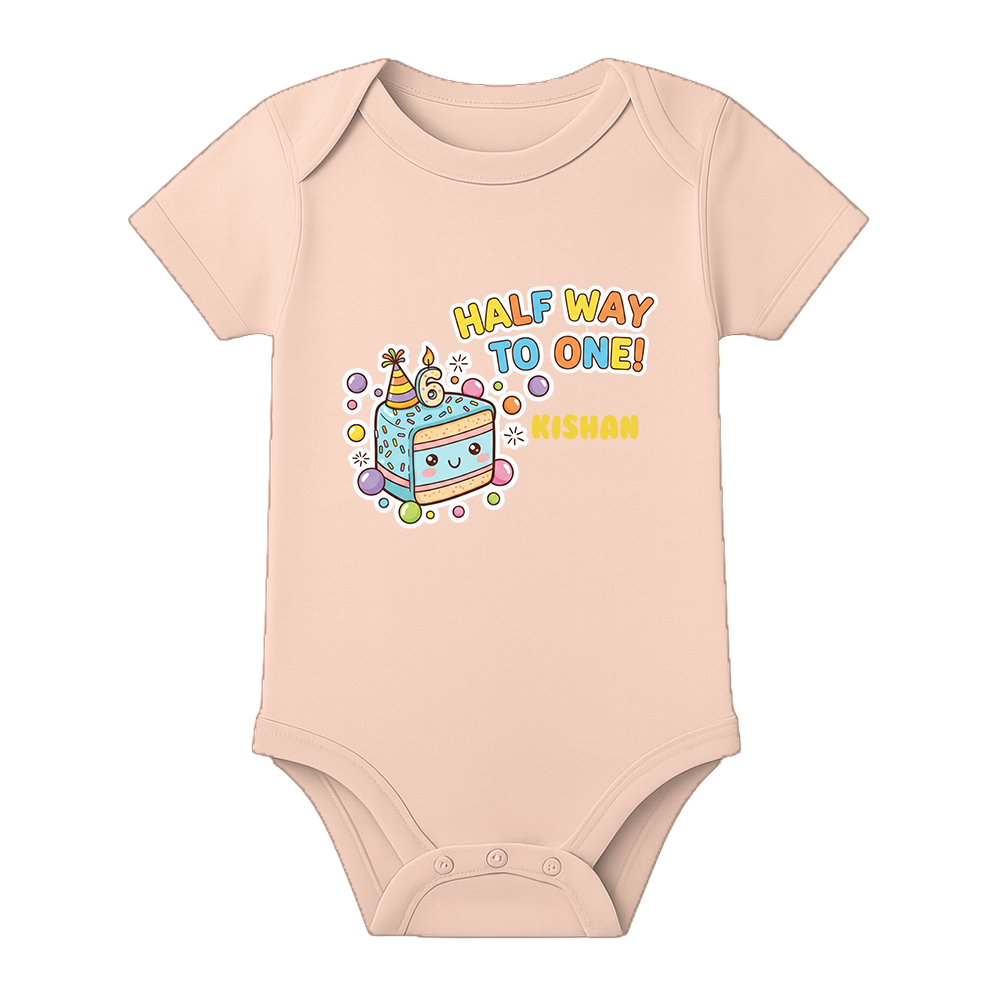 Half Birthday Infant Romper with Name Print