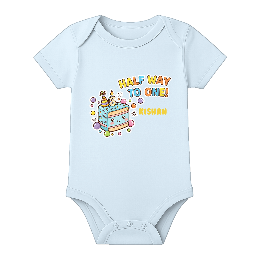 Half Birthday Infant Romper with Name Print