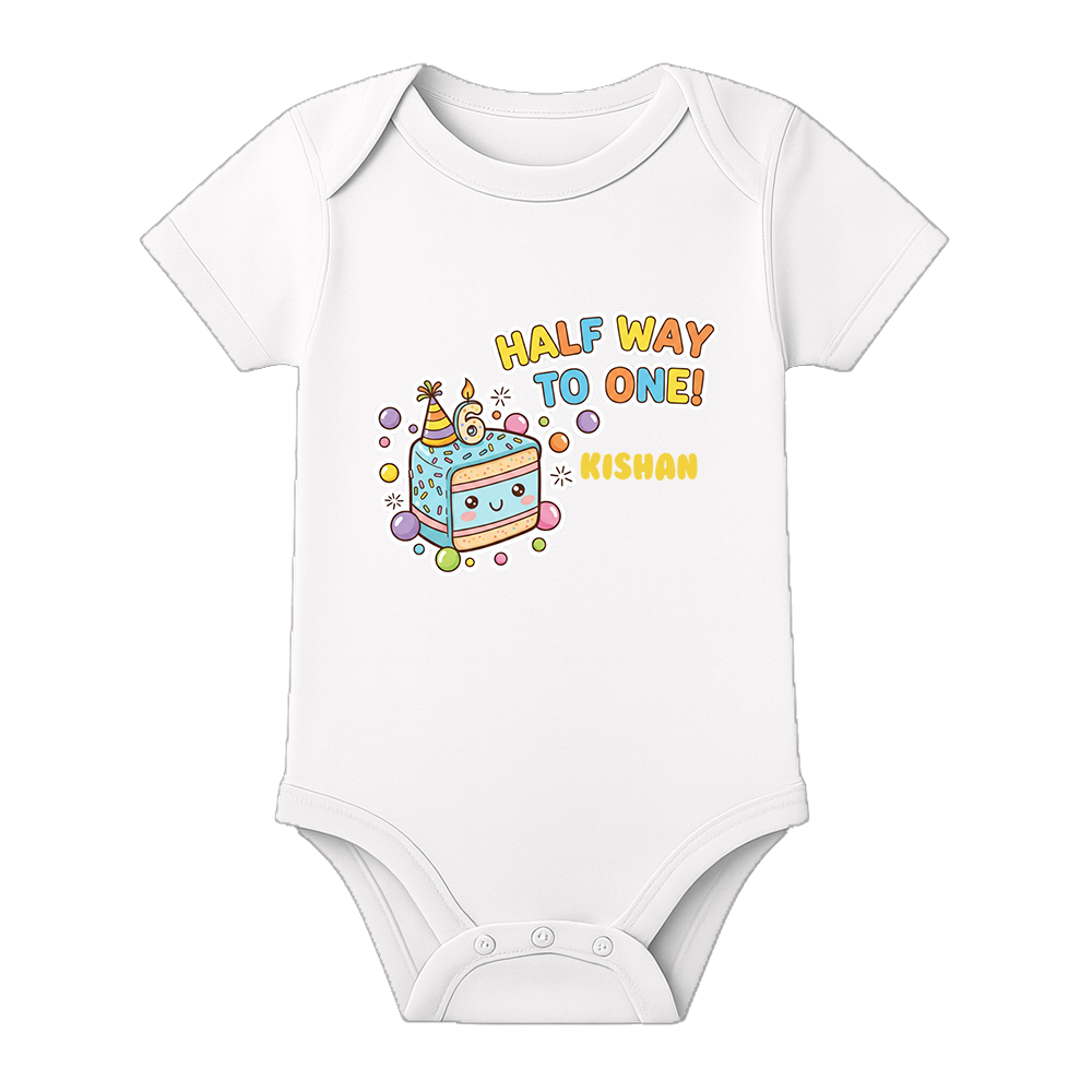 Half Birthday Infant Romper with Name Print