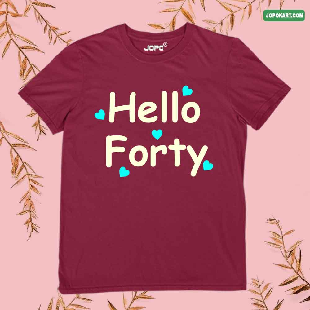 Hello Forty