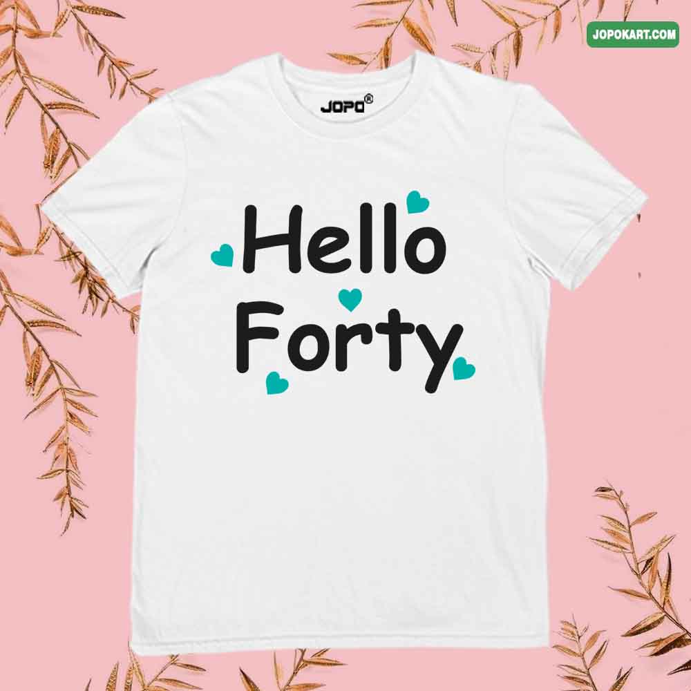 Hello Forty