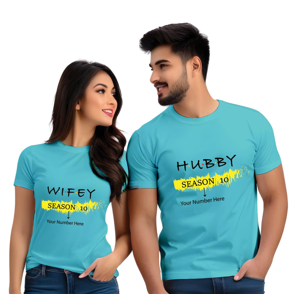 Hubby & Wifey Season 10 Half Sleeve Printed Couple T-shirt