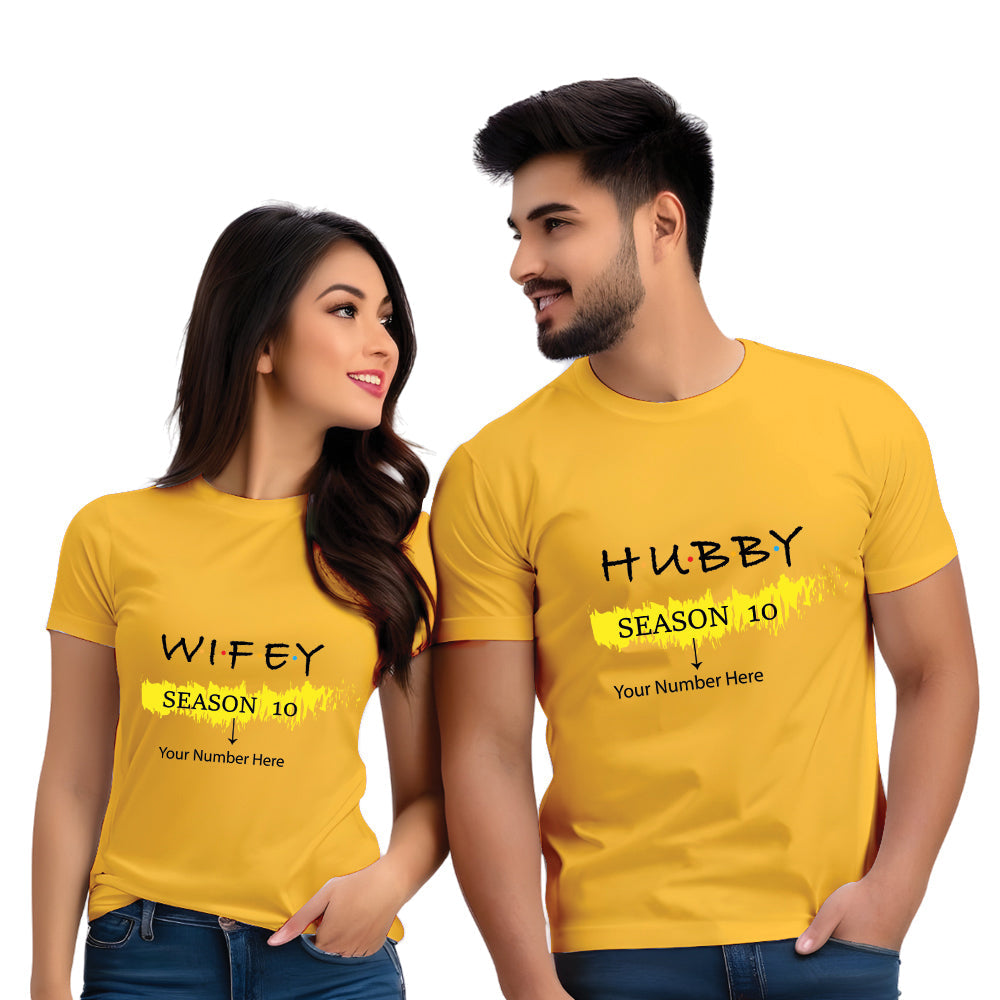 Hubby & Wifey Season 10 Half Sleeve Printed Couple T-shirt
