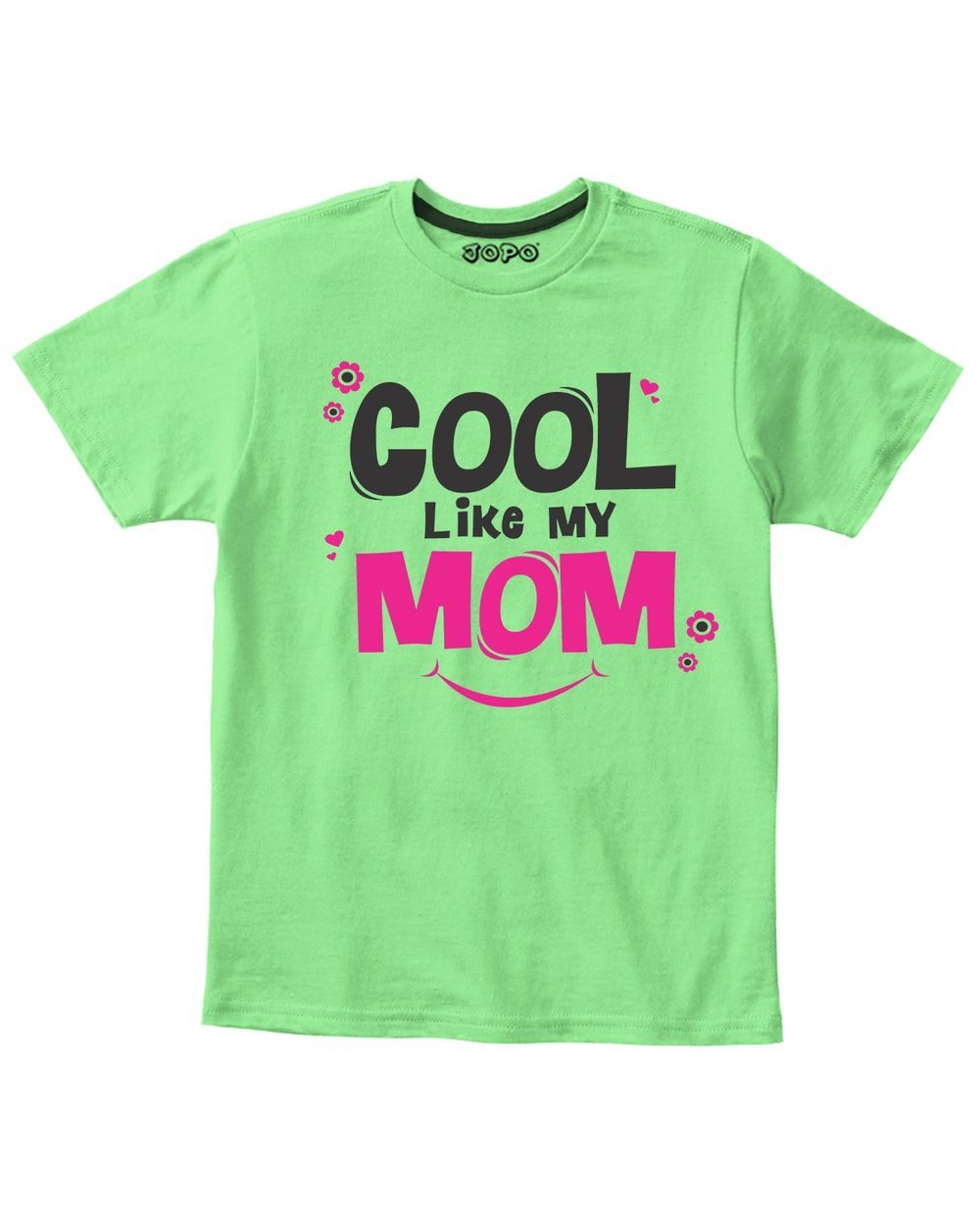Cool Like My Mom Tshirt for Boys
