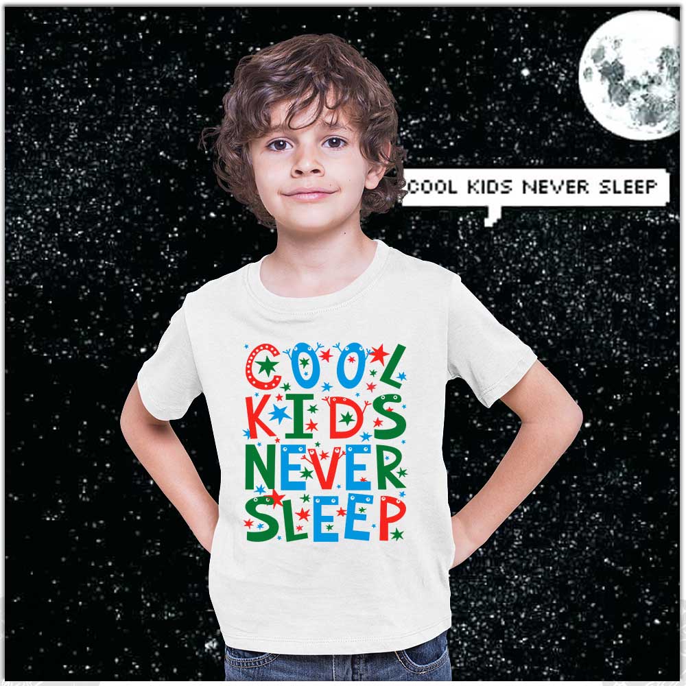Cool Kids Never Sleep Kids T-Shirts