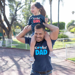 Coolest Dad-Coolest Girl