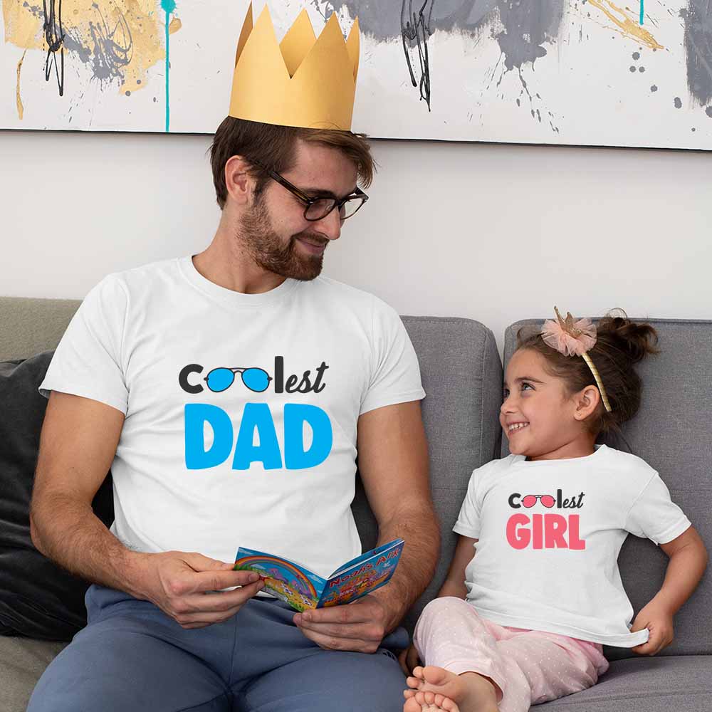 Coolest Dad-Coolest Girl