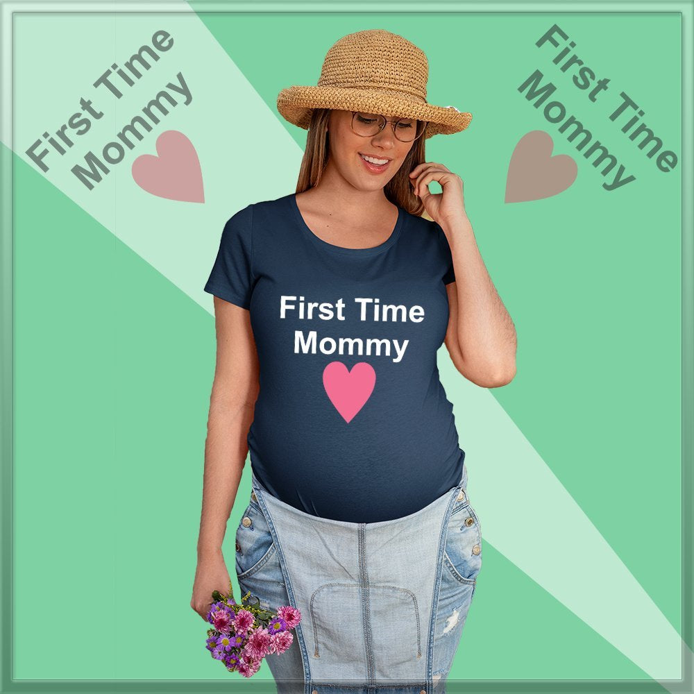 First Time Mommy ♥ Maternity Tshirt