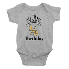 Half Birthday Onesie or T-Shirt