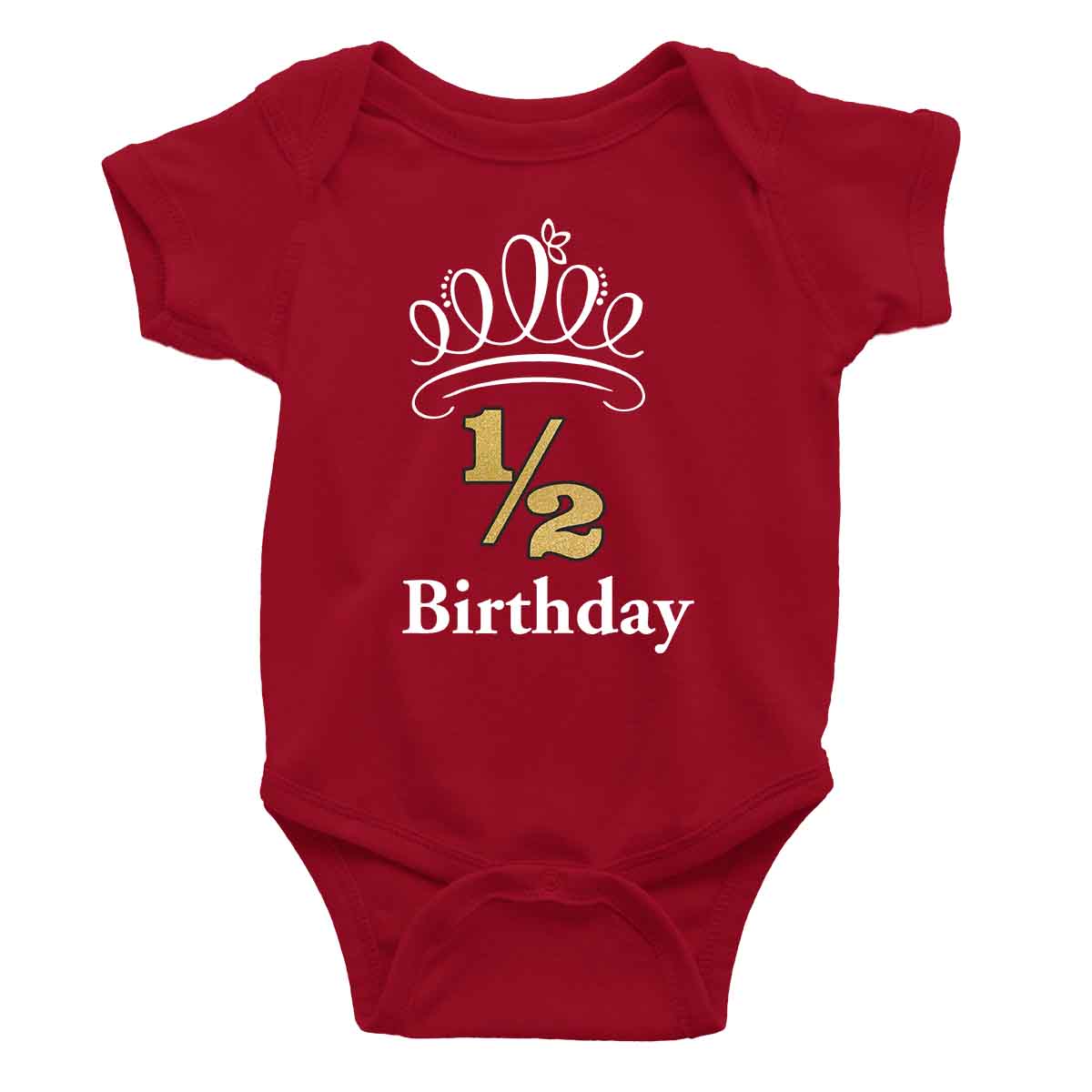 Half Birthday Onesie or T-Shirt