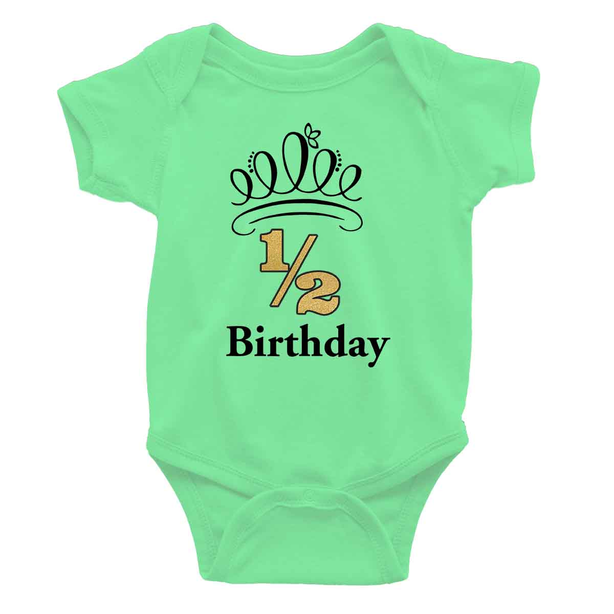 Half Birthday Onesie or T-Shirt