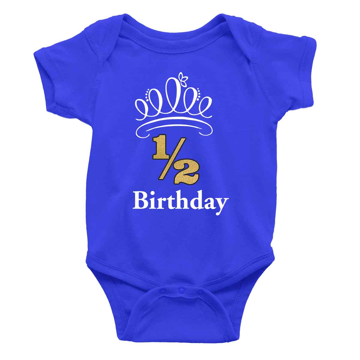 Half Birthday Onesie or T-Shirt
