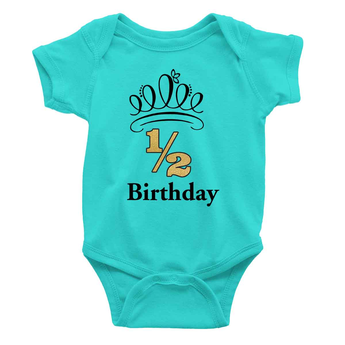 Half Birthday Onesie or T-Shirt