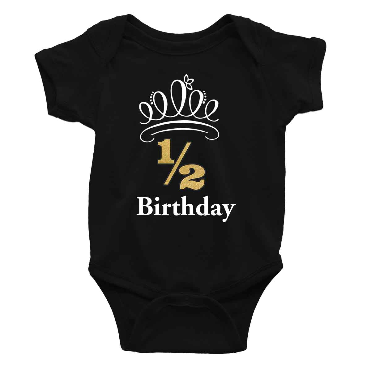 Half Birthday Onesie or T-Shirt
