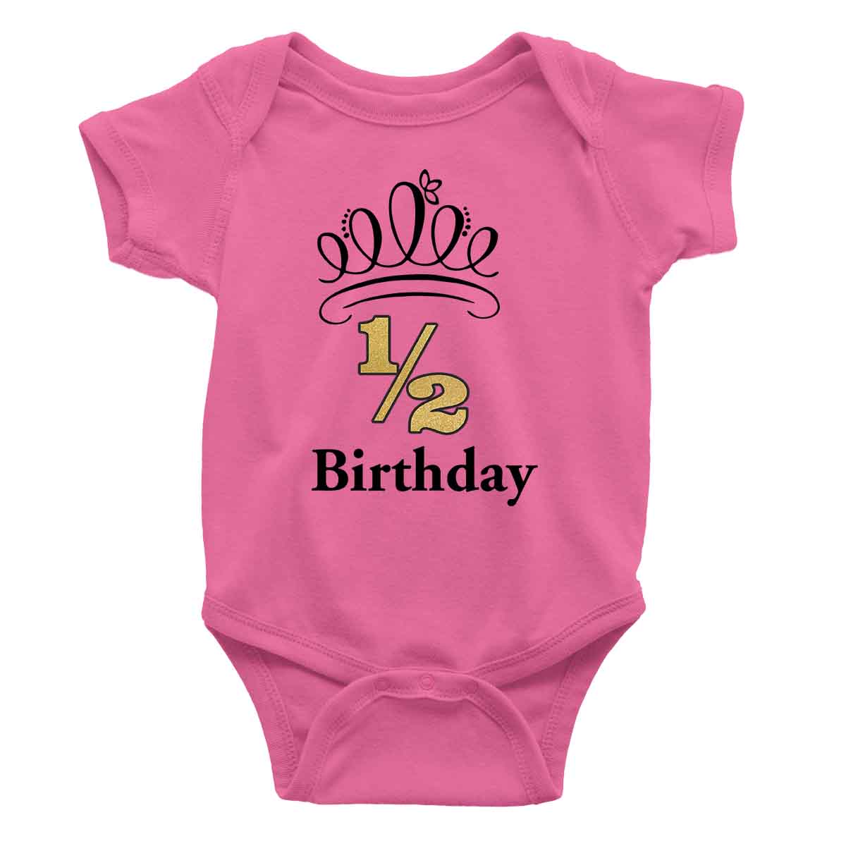 Half Birthday Onesie or T-Shirt