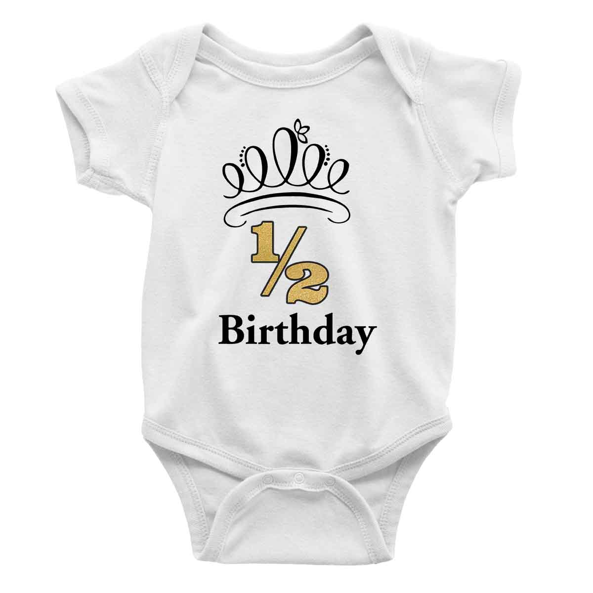 Half Birthday Onesie or T-Shirt