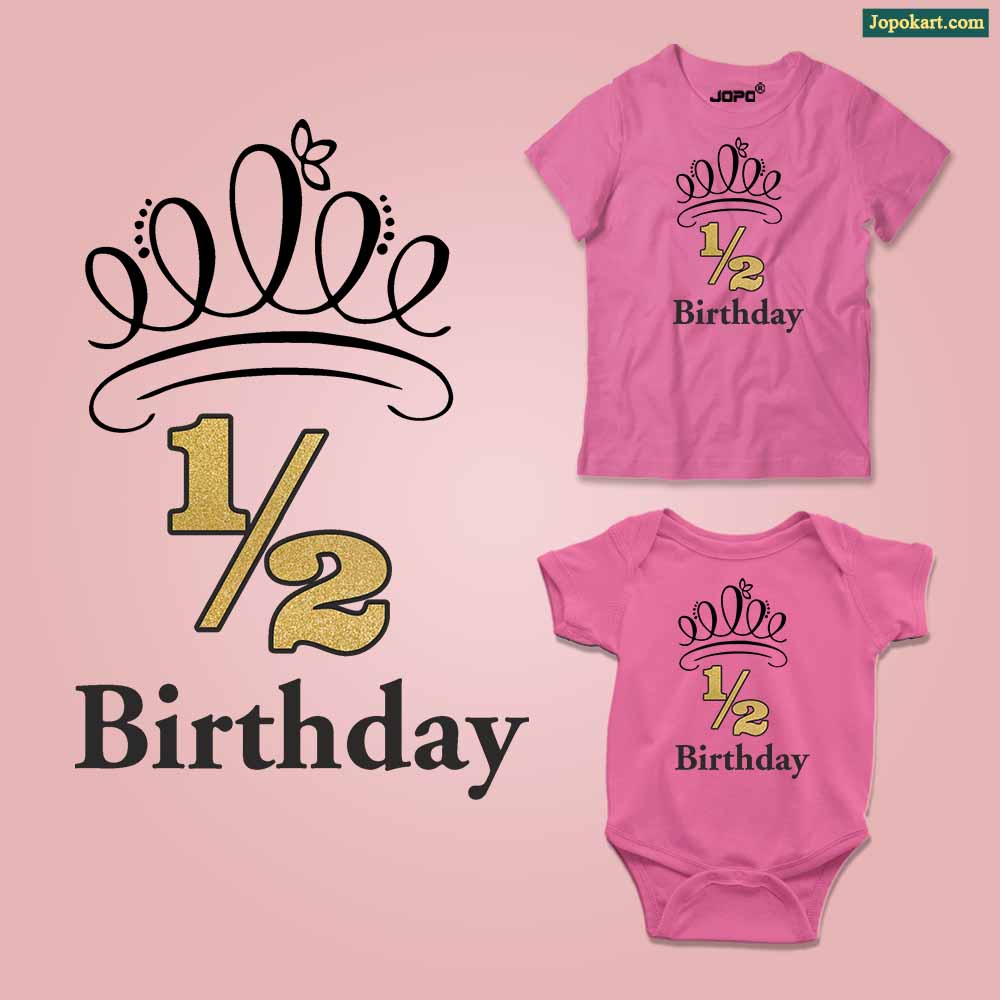 Half Birthday Onesie or T-Shirt