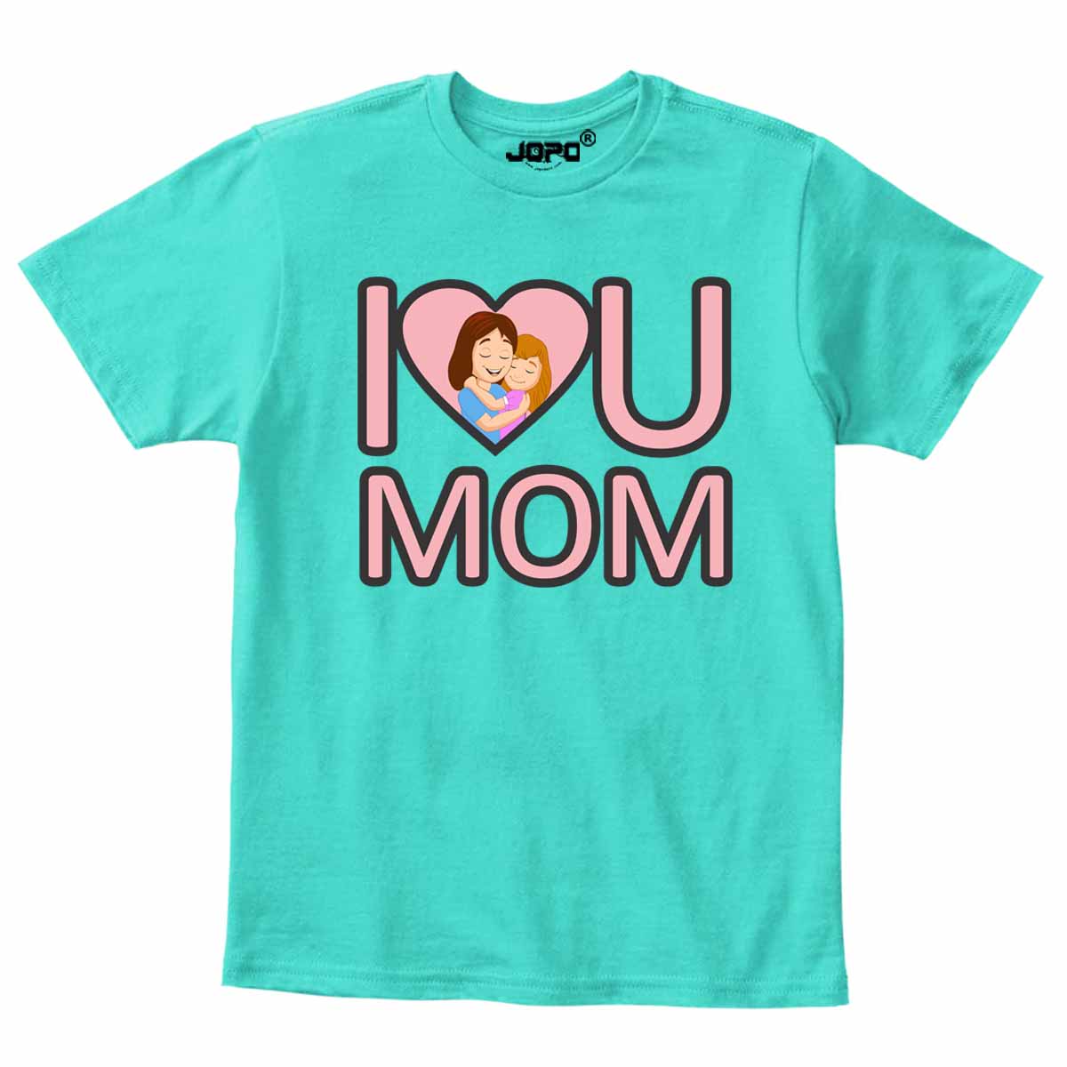 I Love You Mom T-Shirt Mothers Day Gift
