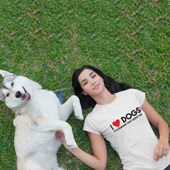 I love Dogs Tshirt for Women