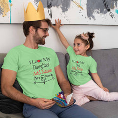 I Love my Dad - Daughter Customize Name