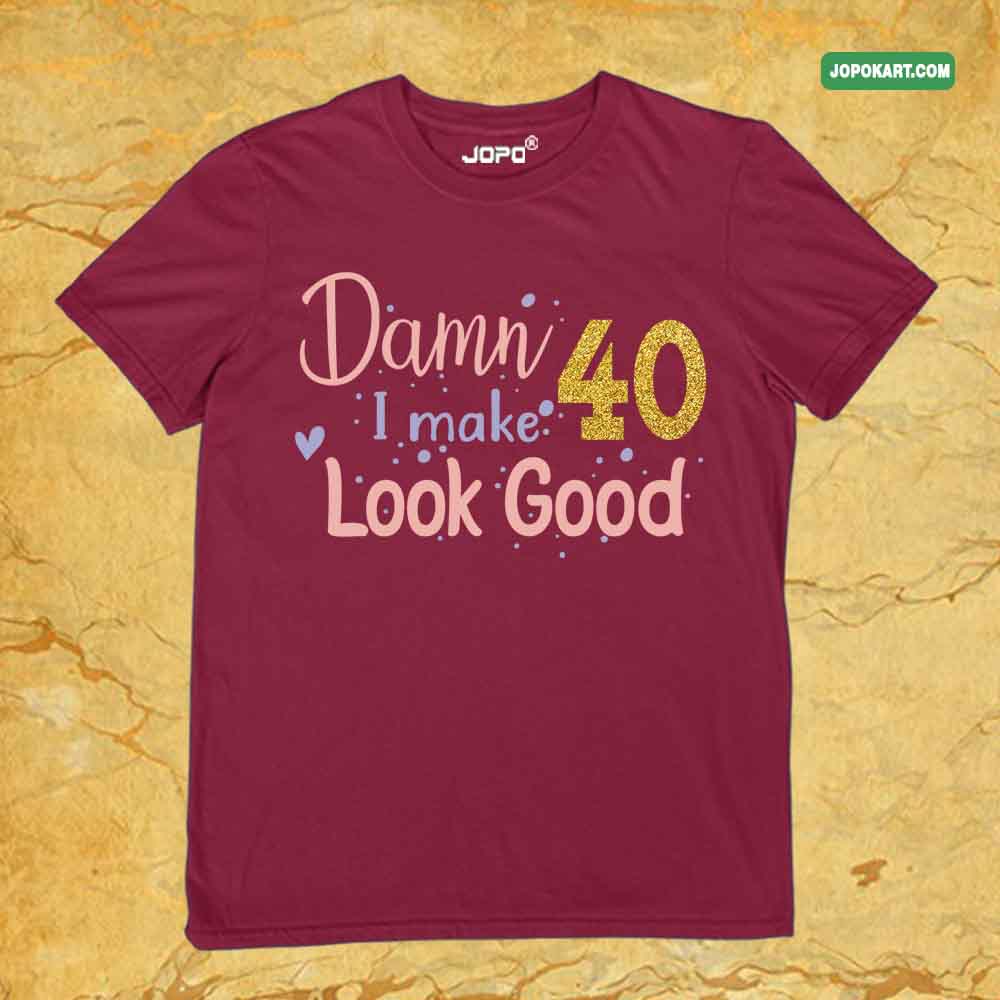 Damn I Make 40 Look Good