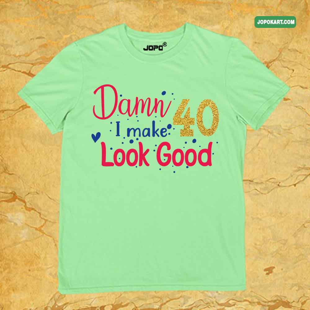 Damn I Make 40 Look Good