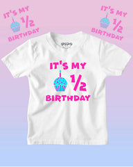 Happy Half Birthday Kid Boy and Girl 6months T-Shirt