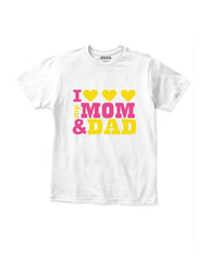 I love mom and dad